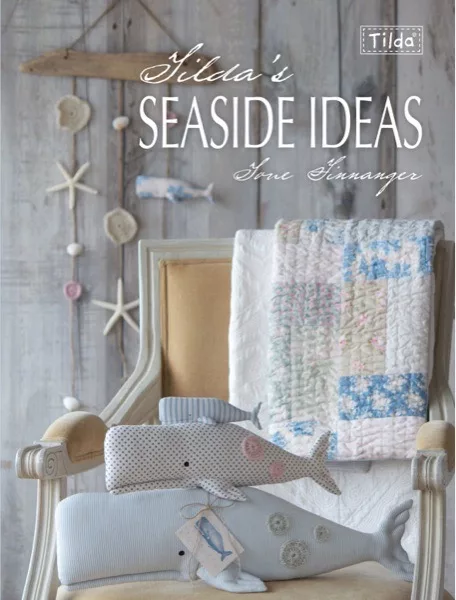 Tilda’s ’Seaside Ideas’ - Book